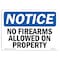 Signmission OSHA Notice Sign, 5" Height, 7" Width, NOTICE No Firearms Allowed On Property Sign, Landscape OS-NS-D-57-L-16103 - alternate 1